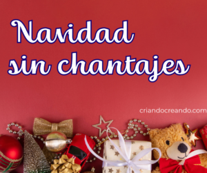 Navidad sin chantajes