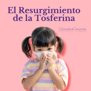 El Resurgimiento de la Tosferina